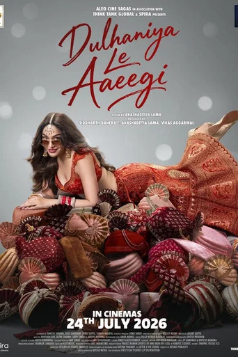 Dulhaniya Le Aaeegi Filmy4WEB (2026) Hindi HDTC